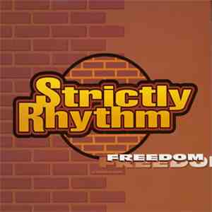 Various - Strictly Rhythm - Freedom
