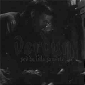 Verdun  - Sov Du Lilla Samvete