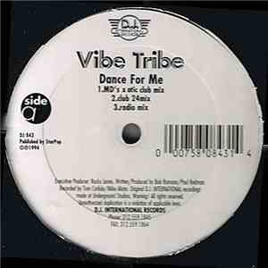 Vibe Tribe  - Dance For Me