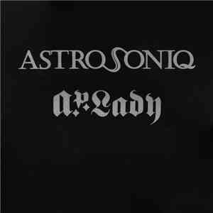 Astrosoniq / A.P. Lady - Son Of A.P. Lady / A.P. Lady