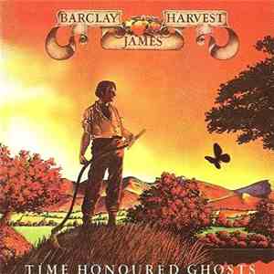 Barclay James Harvest - Time Honoured Ghosts / Octoberon