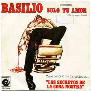 Basilio  - Solo Tu Amor = Only Your Love (Tema Central De La Película... 
