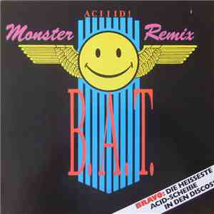 B.A.T. - (There's A) Bat In My House