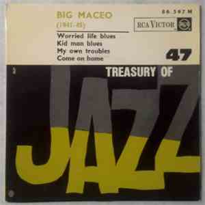 Big Maceo - Treasury Of Jazz Vol. 47