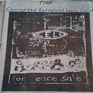 Cell - For Peace Sake