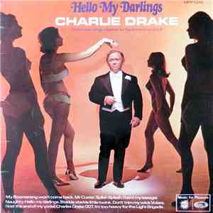 Charlie Drake - Hello My Darlings