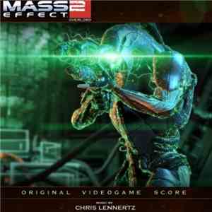 Chris Lennertz - Mass Effect 2: Overlord