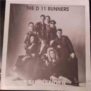 D11 Runners - I Surrender