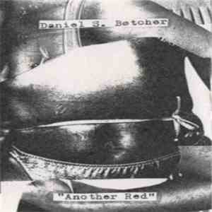 Daniel S. Bøtcher - Another Red