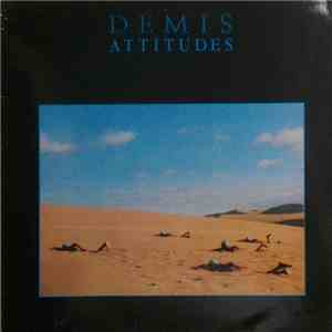 Demis - Attitudes