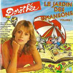 Dorothée - Le Jardin Des Chansons Volume 1