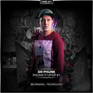 Dr Phunk - Phunk It Up Part 1
