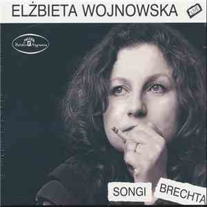 Elżbieta Wojnowska - Songi Brechta