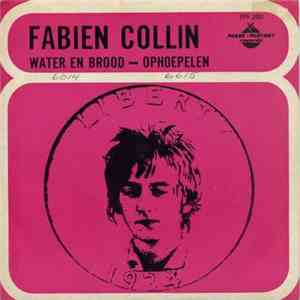 Fabien Collin - Water En Brood / Ophoepelen