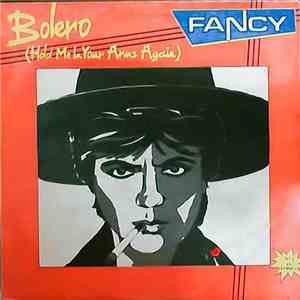 Fancy - Bolero (Hold Me In Your Arms Again)