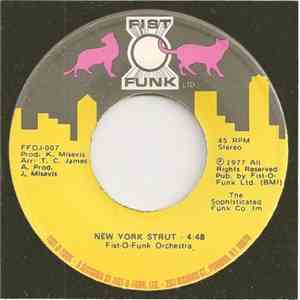 Fist-O-Funk Orchestra - New York Strut