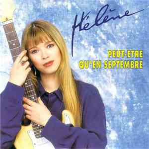 Hélène - Peut-Etre Qu'en Septembre