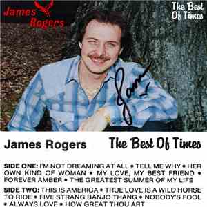 James Rogers - The Best Of Times