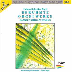 Johann Sebastian Bach, Miklos Spanyi - Berühmte Orgelwerke - Famous Organ W ...