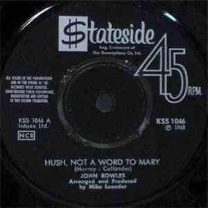 John Rowles - Hush, Not A Word To Mary