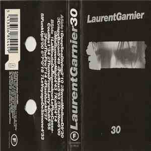 Laurent Garnier - 30