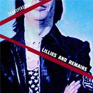 Lillies And Remains - Transpersonal