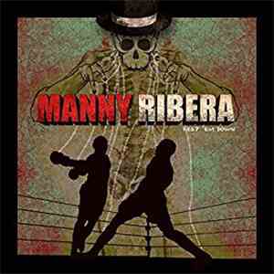 Manny Ribera  - Keep 'em Down