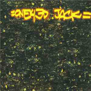 Oneyed Jack - Oneyed Jack