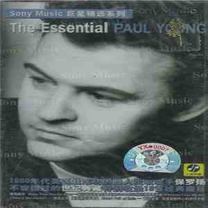 Paul Young - The Essential Paul Young