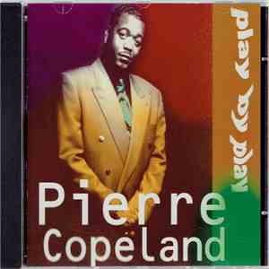 Pierre Copeland - Play By Play