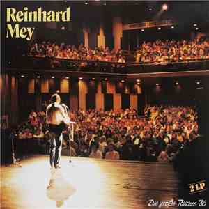 Reinhard Mey - Die Große Tournee '86