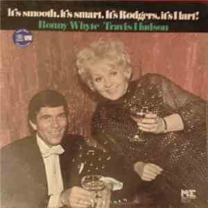 Ronny Whyte, Travis Hudson - It's Smooth, It's Smart, It's Rodgers, It's Ha ...