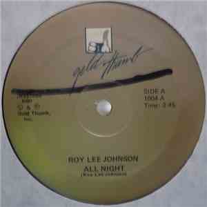 Roy Lee Johnson - All Night