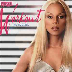 RuPaul - Workout (The RuMixes)