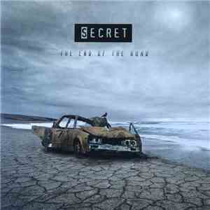 Secret  - The End Of The Road
