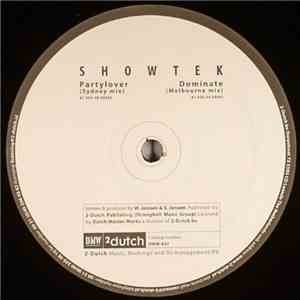 Showtek - Partylover / Dominate