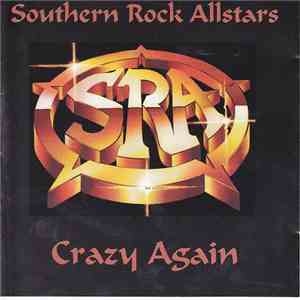 Southern Rock Allstars - Crazy Again