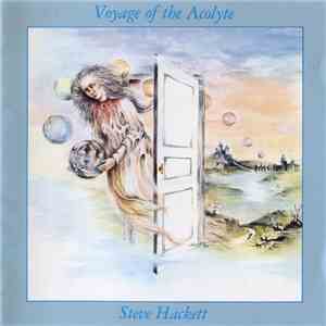 Steve Hackett - Voyage Of The Acolyte