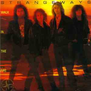 Strangeways - Walk In The Fire