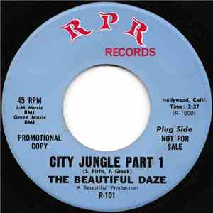 The Beautiful Daze - City Jungle