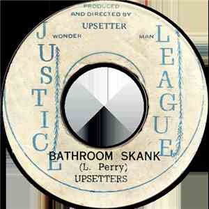 Upsetters - Bathroom Skank