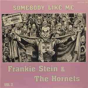 Various - Frankie Stein & The Hornets Somebody Like Me Vol. 2