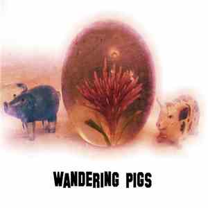 Various - Wandering Pigs