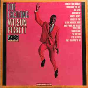 Wilson Pickett - The Exciting Wilson Pickett