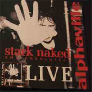 Alphaville - Stark Naked And Absolutely Live
