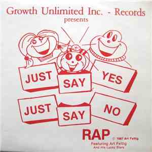 Art Fettig & His Lucky Stars - Just Say No Rap / Just Say Yes Rap