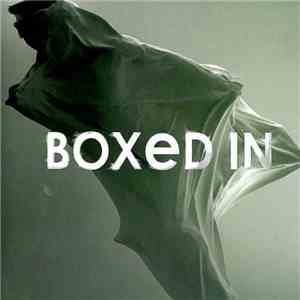 Boxed In  - Boxed In