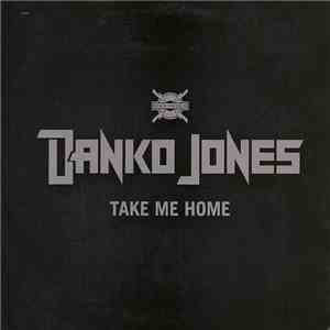 Danko Jones - Take Me Home