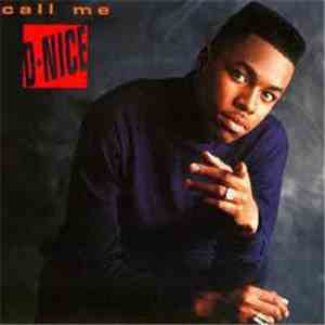 D-Nice - Call Me D-Nice