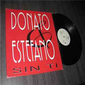 Donato & Estefano - Sin Ti (Remixes)